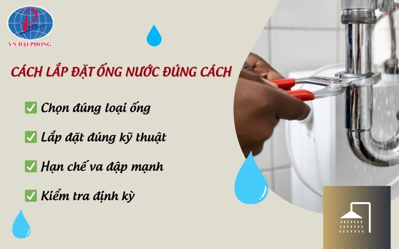 Lắp đặt đúng cách – Yếu tố giúp ống nhựa bền lâu hơn