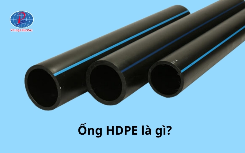 Ống HDPE là gì