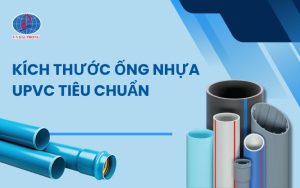 Kích thước ống nhựa uPVC
